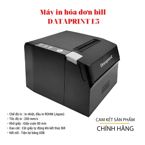 Máy in hóa đơn bill  Dataprint E5
