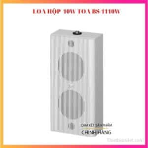 Loa hộp 10W TOA BS-1110W