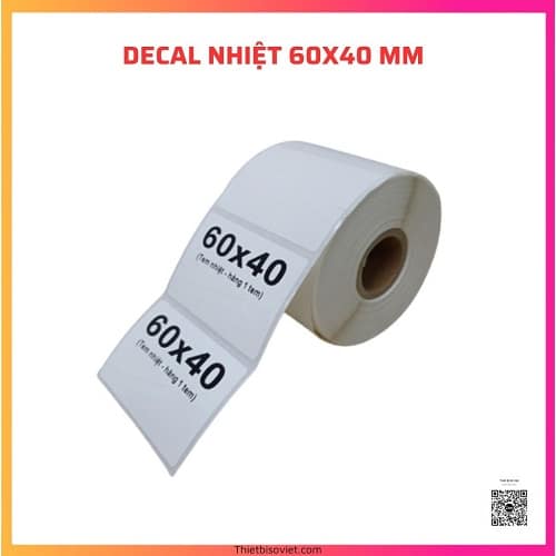 Giấy In Tem 60x40 mm - Decal Nhiệt 6x4 cm (Cuộn 30 Mét)