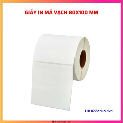 giấy in mã vạch 80x100 - Giấy in mã vạch 8x10
