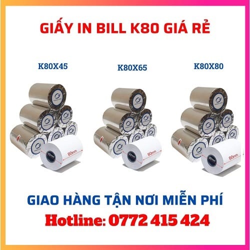 Phân phối giấy in bill K80x80 giá rẻ